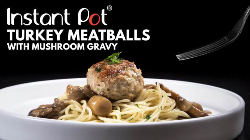 Instant Pot Turkey Meatballs | Pressure Cooker Turkey Meatballs