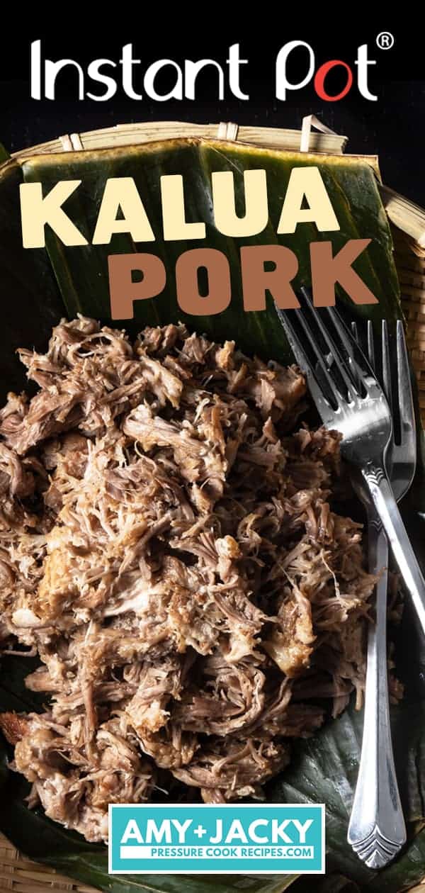 Instant Pot Kalua Pork Recipe (Pressure Cooker Hawaiian Pork Roast): 5 Ingredients to make this unbelievably simple yet incredibly tender, juicy pulled pork with alluring smoky-savory flavors. #instantpot #pressurecooker #recipes #pork #hawaiian