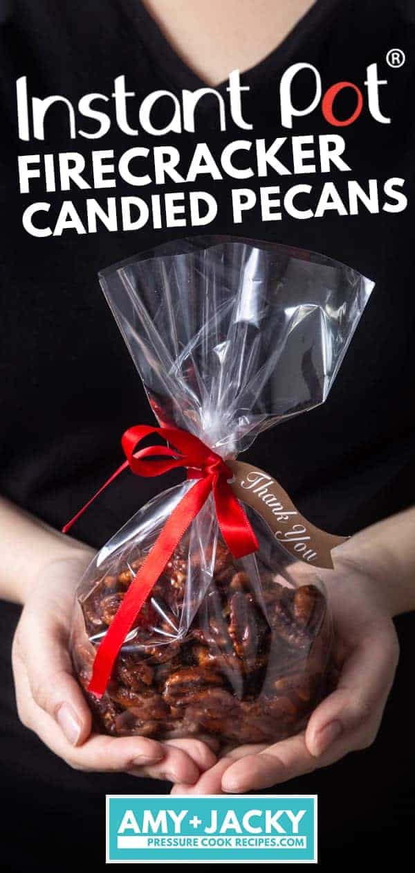 Instant Pot Firecracker Candied Pecans | Pressure Cooker Firecracker Candied Pecans | Instant Pot Snacks | Candied Pecans | Glazed Pecans | Spiced Pecans | How to make Candied Pecans | Nuts | Christmas Gifts | Homemade Gifts | Holiday Gifts | Food Gifts #instantpot #recipes #snacks #christmas #gifts