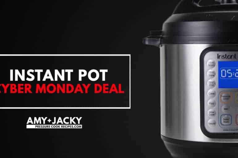 https://www.pressurecookrecipes.com/wp-content/uploads/2019/11/instant-pot-cyber-monday-deals-770x513.jpg